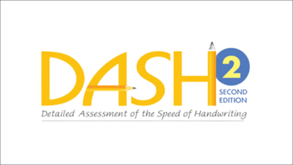 The DASH2- Detailed Assessment of the Speed of Handwriting